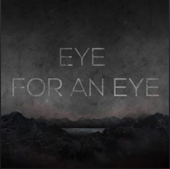 The Hypothesis : Eye for an Eye